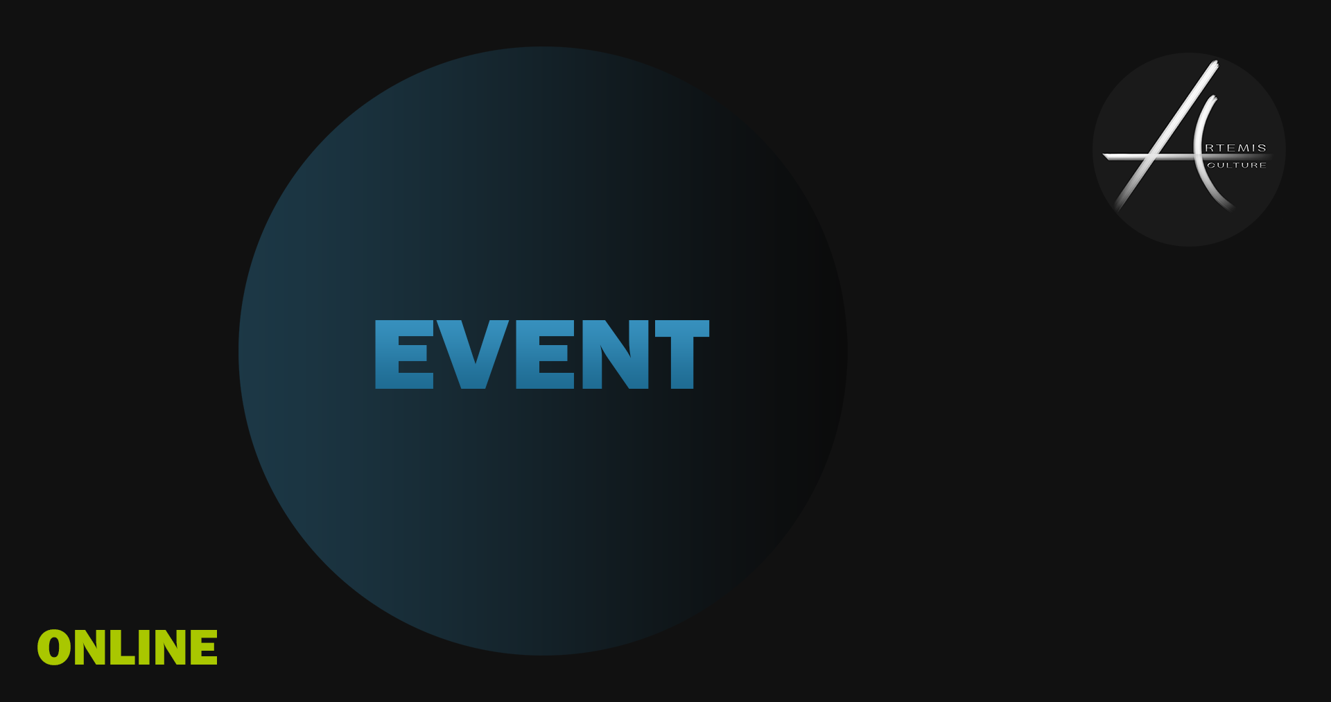 Artemis Culture Upcoming Online Events