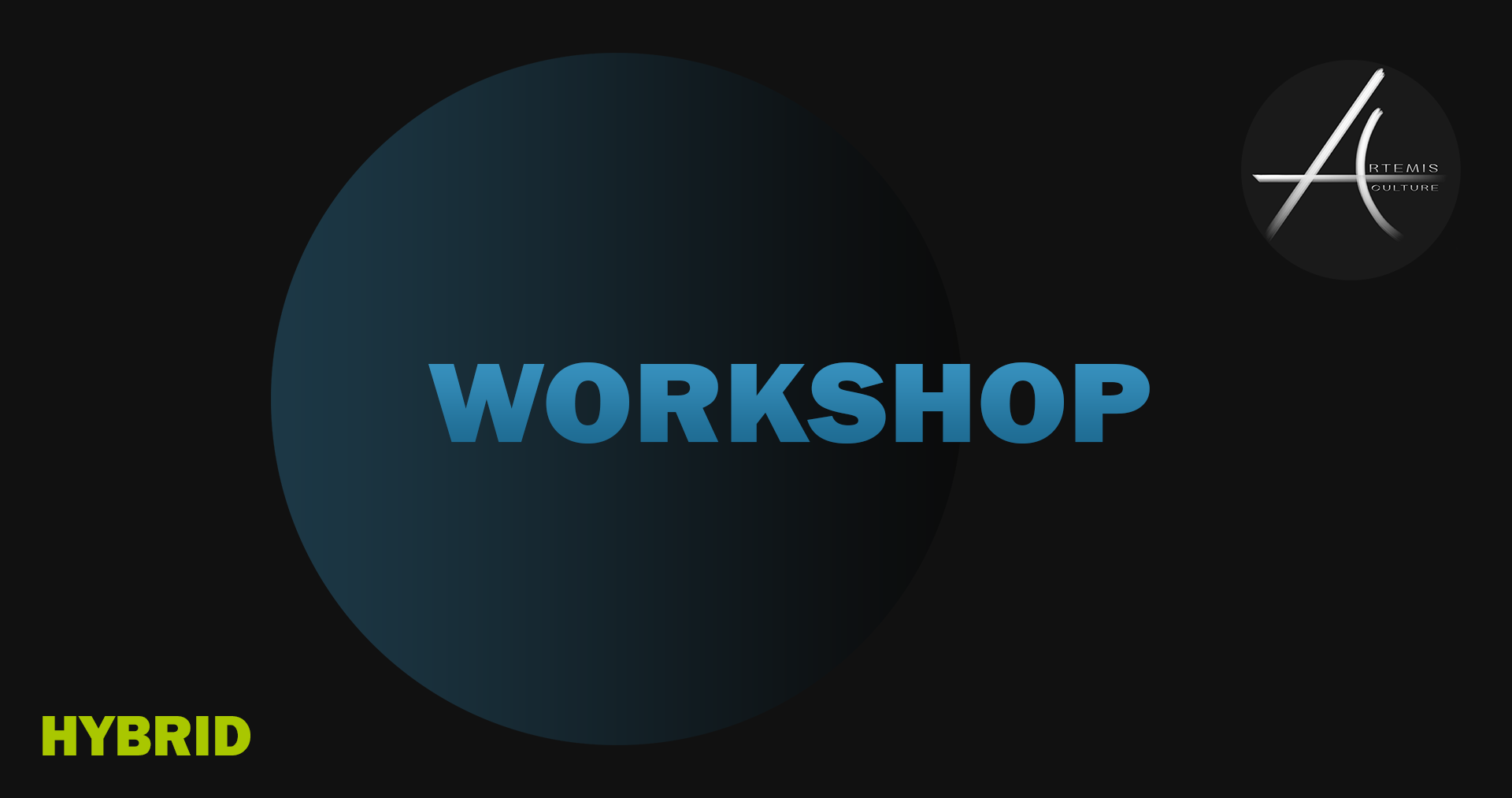 Artemis Culture Workshops
